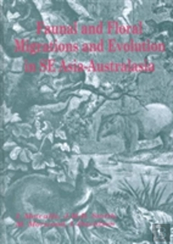 Bertrand.pt - Faunal And Floral Migration And Evolution In Se Asia-Australasia