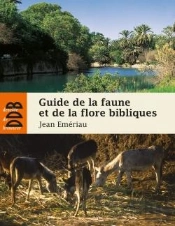 Faune Et Flore Bibliques