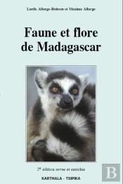 Faune Et Flore De Madagascar (2e Édition)