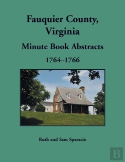 Bertrand.pt - Fauquier County, Virginia Minute Book, 1764-1766