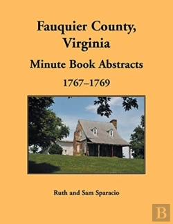Bertrand.pt - Fauquier County, Virginia Minute Book, 1767-1769