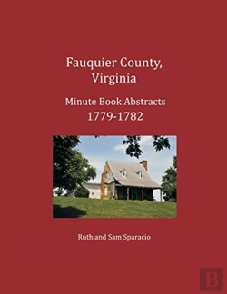 Bertrand.pt - Fauquier County, Virginia Minute Book Abstracts 1779-1782