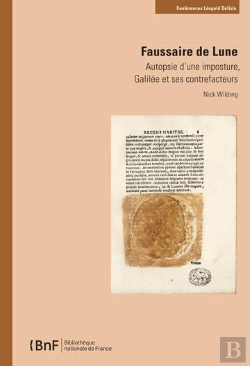 Bertrand.pt - Faussaire De Lune. Autopsie D'Une Imposture, Galilee Et Ses Contrefacteurs