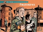 Faussaires ; Intégrale
