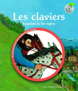Bertrand.pt - Faustine Et Les Ogres ; Les Claviers