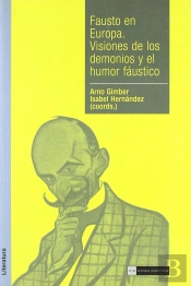 Fausto En Europa. Visiones De Los Demonios Y El Humor Fáustico