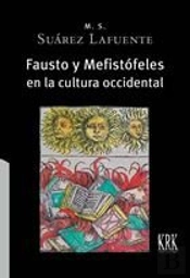 Fausto Y Mefistófeles En La Cultura Occidental
