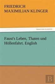 Faust'S Leben, Thaten Und Hollenfahrt. English
