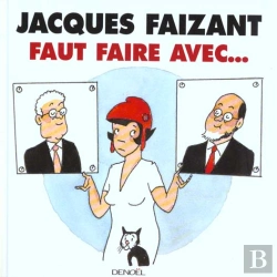 Bertrand.pt - Faut Faire Avec ; Dessins Du Figaro 1999-2000