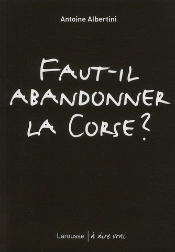 Faut-Il Abandonner La Corse ?