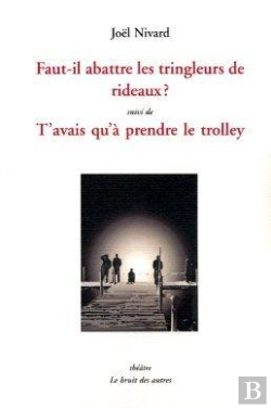 Bertrand.pt - Faut-Il Abattre Les Tringleurs De Rideaux ?