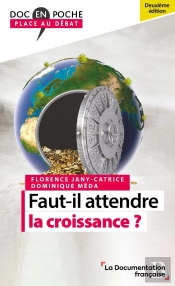Faut-Il Attendre La Croissance ? (2e Édition)