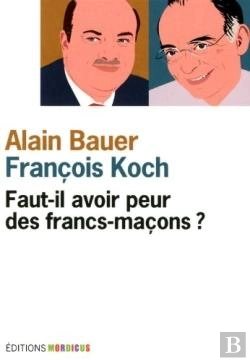 Bertrand.pt - Faut-Il Avoir Peur Des Francs-Maçons ?