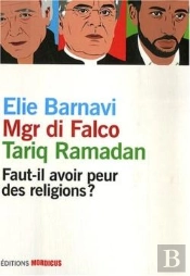 Faut-Il Avoir Peur Des Religions ?