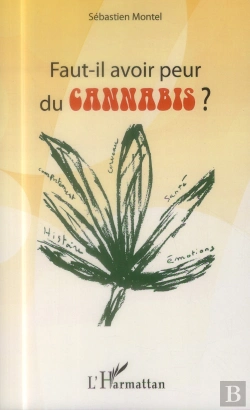 Bertrand.pt - Faut Il Avoir Peur Du Cannabis ?