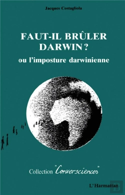 Bertrand.pt - Faut-Il Bruler Darwin ? Ou L'Imposture Darwinienne