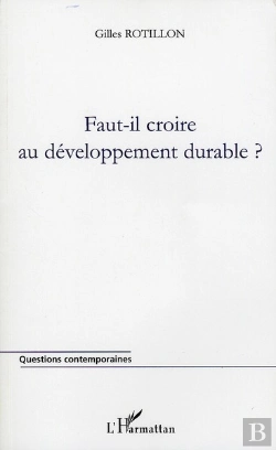 Bertrand.pt - Faut-Il Croire Au Développement Durable ?