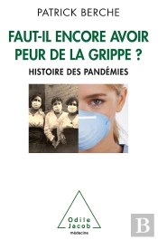 Faut-Il Encore Avoir Peur De La Grippe?