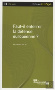 Faut-Il Enterrer La Defense Europeenne