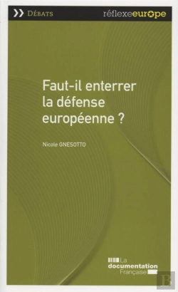 Bertrand.pt - Faut-Il Enterrer La Defense Europeenne