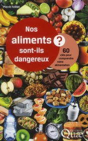Faut-Il Interdire Les Pesticides ? 60 Cles Pour Comprendren Otre Alimentation