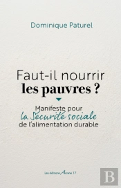 Faut-Il Nourrir Les Pauvres ?