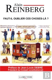 Faut-Il Oublier Ces Choses-Là ?