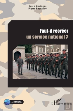 Bertrand.pt - Faut Il Recréer Un Service National ?