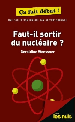 Bertrand.pt - Faut-Il Sortir Du Nucléaire ? Pour Les Nuls Ça Fait Débat