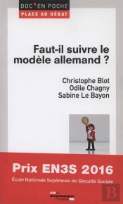 Faut-Il Suivre Le Modèle Allemand ?