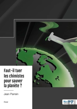 Bertrand.pt - Faut-Il Tuer Les Chimistes Pour Sauver La Planète ?