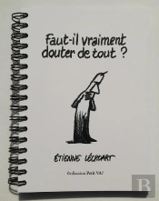 Faut-Il Vraiment Douter De Tout ?