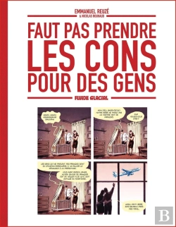 Bertrand.pt - Faut Pas Prendre Les Cons Pour Des Gens Tome 1