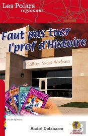 Faut Pas Tuer L'Prof D'Histoire