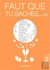 Faut Que Tu Saches