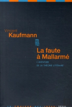 Bertrand.pt - Faute À Mallarmé ; L'Aventure De La Théorie Littéraire