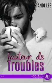 Fauteur De Troubles