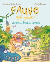 Fauve Qui Peut Tome 2 : Le Grand Bond En Arrière