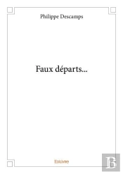 Faux Départs...