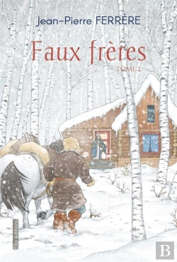 Bertrand.pt - Faux Freres - Tome 3