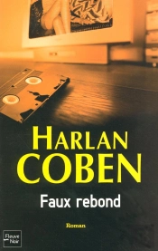 Faux Rebond