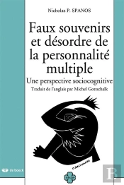 Faux Souvenirs Et Désordre De La Personnalité Multiple ; Une Perspective Sociocognitive