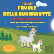 Favole Della Buonanotte ''Il Principe Unicorno''