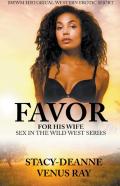 Favor For His Wife