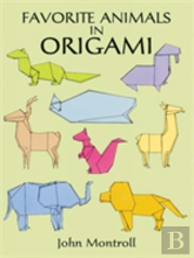 Favorite Animals In Origami