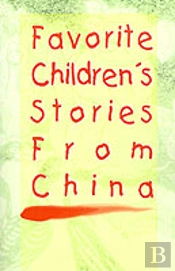 Favorite Children'S Stories From China