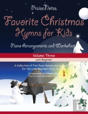 Favorite Christmas Hymns For Kids  Volum