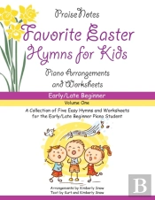 Favorite Easter Hymns For Kids  Volume 1