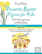 Favorite Easter Hymns For Kids  Volume 2