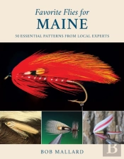 Favorite Flies For Maine